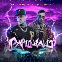 Parquealo - R3YMON & EL CHULO