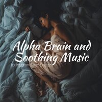 Music to Relax - Binaural Mind Serenity Delta Theta Gamma Waves