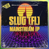 TAKE IT ALL THE WAY - SluG (FL)