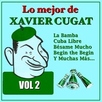 La Golondrina - Xavier Cugat
