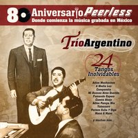 Mi Buenos Aires querido - Trio Argentino