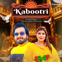 Kabootri - Surender Romio