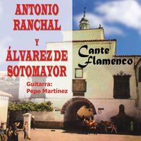 Guajiras de Cayetano - Pepe Martínez & Antonio Ranchal y Alvarez de Sotomayor