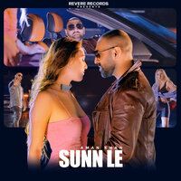 Sunn Le, Pt. 2 - Aman Khan & Kami K