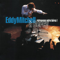 Dix-Huit Ans Demain - Eddy Mitchell