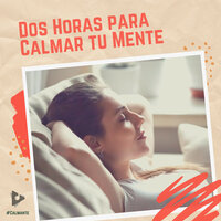 Espacio de Meditacion - #Calmante & Musica Para Meditar