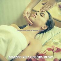 Deluxe Ambiance for Spa Treatments - Amazing Relaxing Spa Music