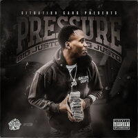 Pressure - Big Justo