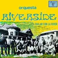 Hablemos de hoy - Orquesta Riverside