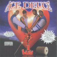 Until We Reach da Top - Ace Deuce & D