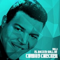 Loddy Lo - Chubby Checker
