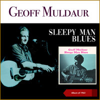 Aberdeen, Mississippi Blues - Geoff Muldaur & Eric Von Schmidt & Dave Van Ronk