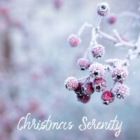 Silent Night - Zen Christmas & Christmas Music Lullabies & Calming Christmas Music