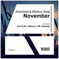 November - Markus Greg & Anymood & East Cafe