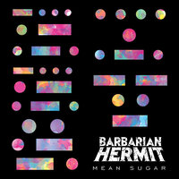 Out Come the Boasts - Barbarian Hermit