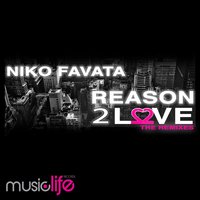 Reason 2 Love - Niko Favata