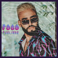 Fogo - Paulinho