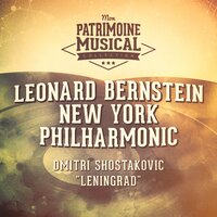 Symphony No. 7, Op. 60, Leningrad: Adagio (Attacca) - New York Philharmonic Orchestra & Leonard Bernstein & Дмитрий Дмитриевич Шостакович