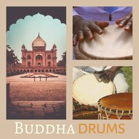 Buddha Drums - Buddha Harmony