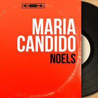 Grande nuit - Maria Candido & Франц Грубер