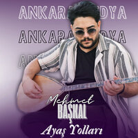 Ayaş Yolları - Mehmet Başkal