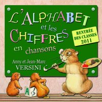 Chanter l'alphabet - Anny Versini