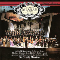 Handel: Messiah, HWV 56 / Pt. 3 - "Amen" - Academy of St. Martin in the Fields Chorus & Academy of St. Martin in the Fields & Sir Neville Marriner & Academy of St Martin in the Fields Chorus & Георг Фридрих Гендель