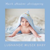 Lilla Bebis - Lugnande Musik Baby