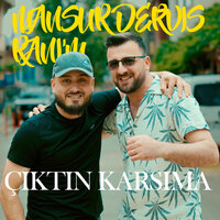 Çıktın Karşıma - Mansur Derviş & RANI'M