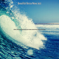 Happy Music for Tropical Getaways - Beautiful Bossa Nova Jazz