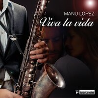 Viva la Vida - Manu Lopez
