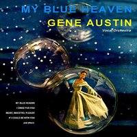 Forgive Me - Gene Austin