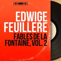 La cigale et la fourmi - Edwige Feuillere