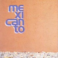 Uno Tras Otro - Mexicanto