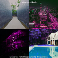 Hip Music for Fine Dining Establishments - Latin Jazz Radio