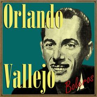 Dos Horas Después - Orlando Vallejo