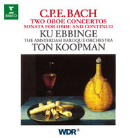 Bach, CPE: Oboe Concerto in B-Flat Major, Wq. 164: II. Largo e mesto - Ton Koopman & Ku Ebbinge & Карл Филипп Эммануил Бах