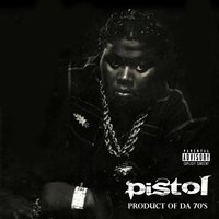 I Run da City - Pistol