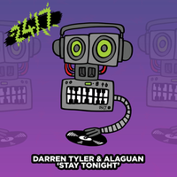 Stay Tonight - Bananaman & Alaguan & 247 Hardcore