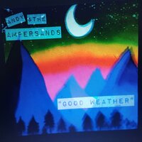 Whiskey & Cigarettes - Andy & the Ampersands