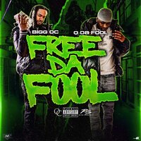 1000 Bands - Bigg OC & Q Da Fool