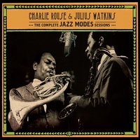 Hoo Tai - Charlie Rouse & Julius Watkins