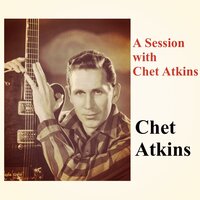 Corrine, Corrina - Chet Atkins
