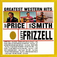 Always Late (With Your Kisses) - Lefty Frizzell