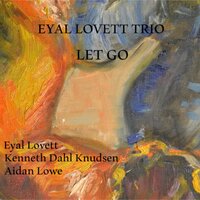 Giant Steps - Eyal Lovett & Ramiro Olaciregui