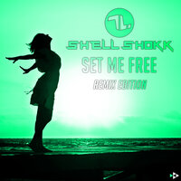 Set Me Free - Shell Shokk & Denox