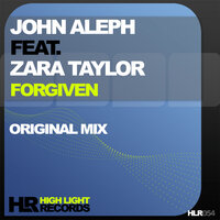 Forgiven - John Aleph & Zara Taylor
