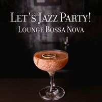 Whisky Bar - Cocktail Party Music Collection