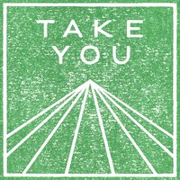 Take You - Fracture & Lucie La Mode