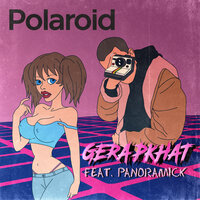 Polaroid - PKHAT & Panoramick